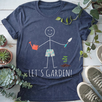 Let's Garden! T-Shirt