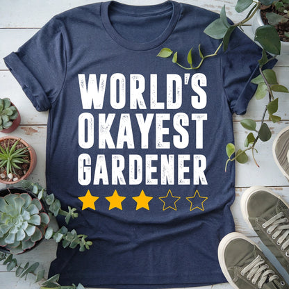 World's Okayest Gardener T-shirt