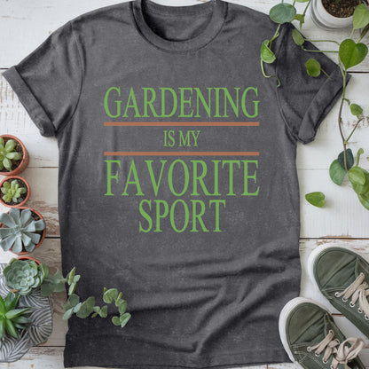 Gardening Is My Favorite Sport T-shirt