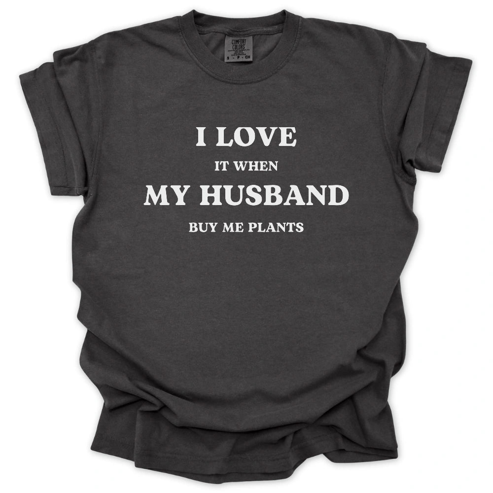 I Love My Husband T-shirt
