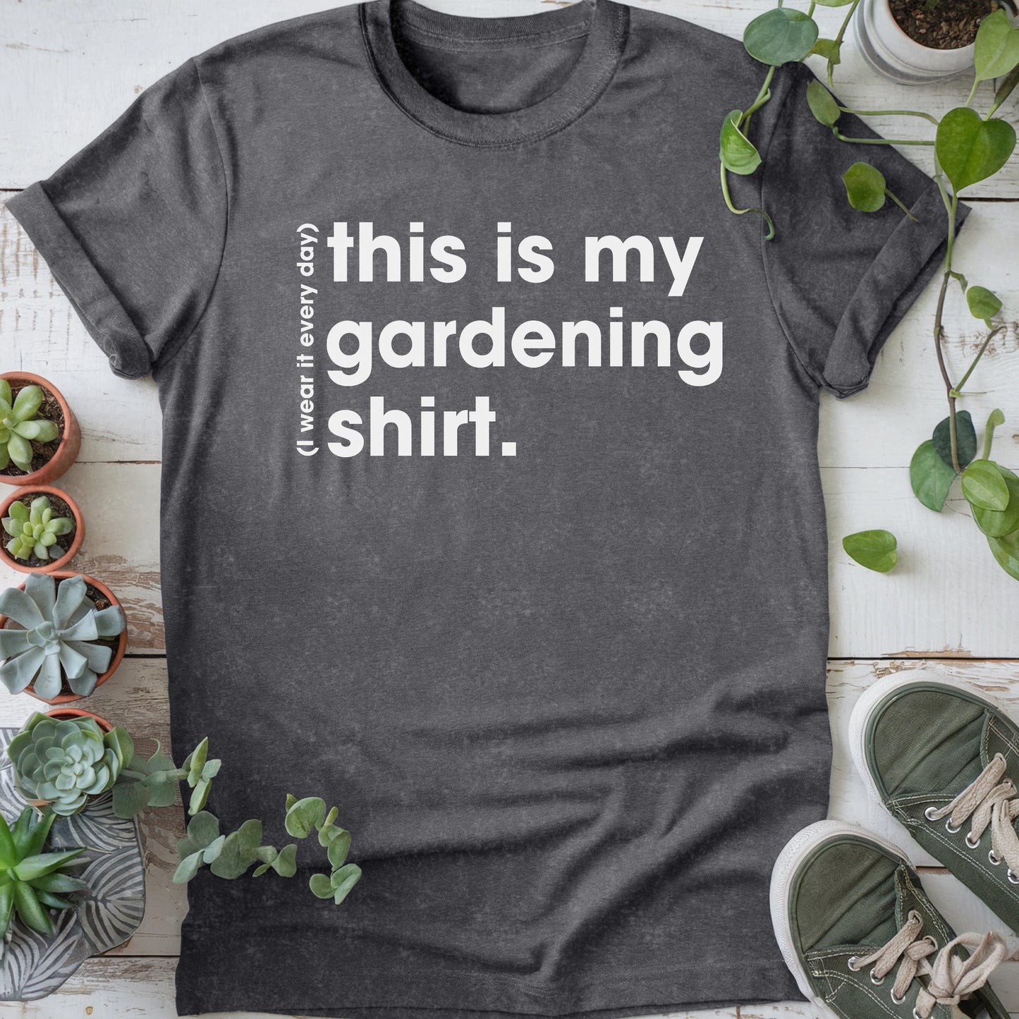 My Gardening T-shirt